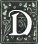 The letter D